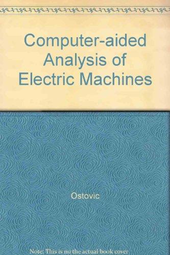 Book Computer-aided Analysis Of Electric Machines: A Mathematica Approach free
