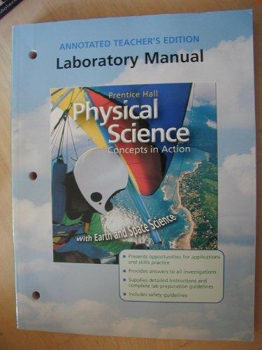 Book Prentice Hall Physical Science: Concepts in Action With Earth and Space Science (Laboratory manual), Annotated Teacher's Edition free