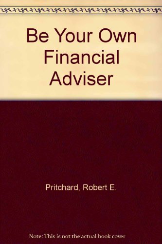 Book Be Your Own Financial Advisor free