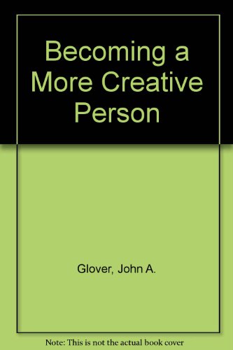 Book Becoming A More Creative Person free