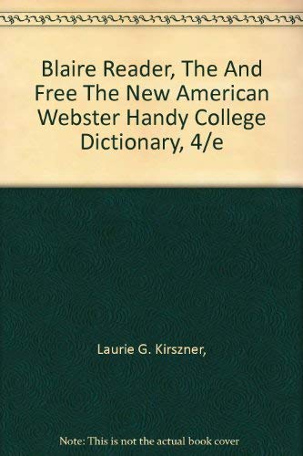 Book Blaire Reader, The And Free The New American Webster Handy College Dictionary, 4/e free