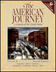 Book The American Journey: A History Of The United States Volume Ii (with Web Password & Mapping American History Cd-rom) free