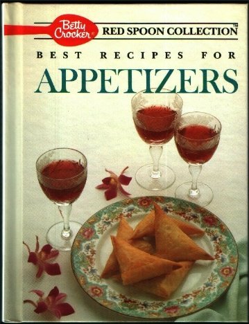 Book Betty Crocker's Best Recipes for Appetizers (Betty Crocker's Red Spoon Collection) free