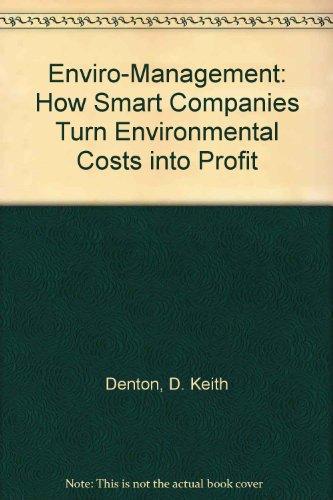 Book Enviro-Management: How Smart Companies Turn Environmental Costs into Profits free