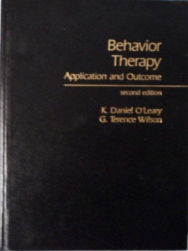 Book Behavior therapy: Application and outcome (P-H series on social learning theory) free