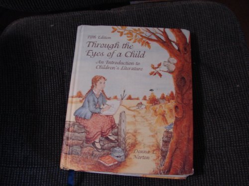 Book Through The Eyes Of A Child, An Intro. To Child. Lit., 5th Ed.w/cd Rom,hc 1999 free