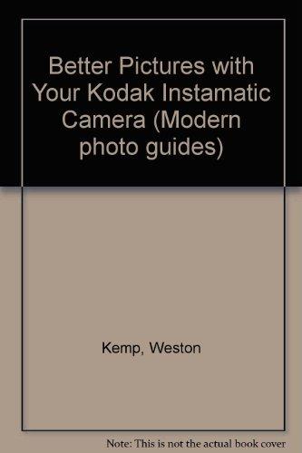 Book Better pictures with your Kodak Instamatic (Modern photo guide) free