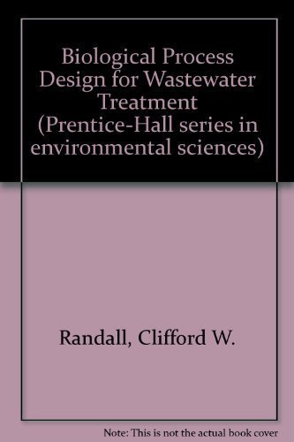 Book Biological Process Design for Wastewater Treatment (Prentice-Hall series in environmental sciences) free