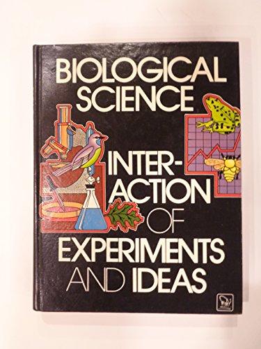 Book Biological Science Interaction of Experiments and Ideas free