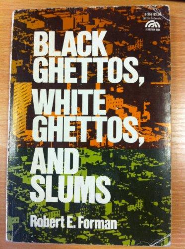 Book Black Ghettos, White Ghettos And Slums free