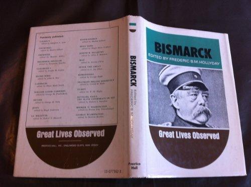 Book Bismarck (Great lives observed) free Book Bismarck (Great lives observed) free