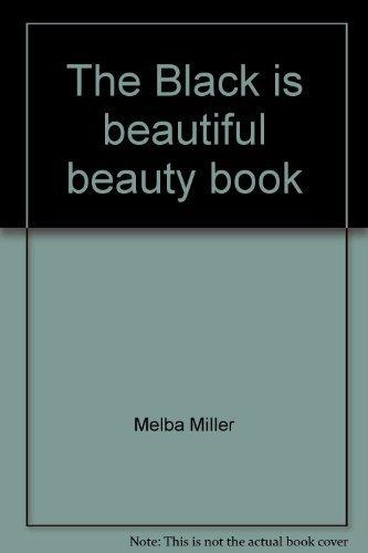 Book The Black Is Beautiful Beauty Book free