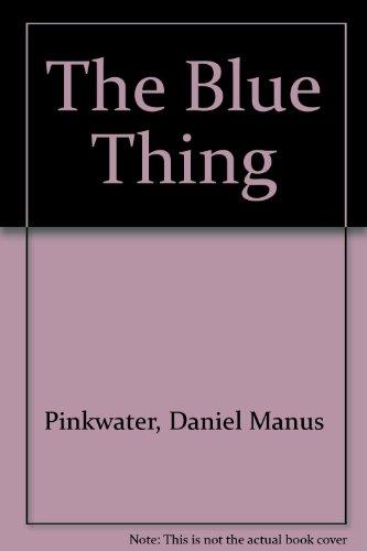 Book The Blue Thing free
