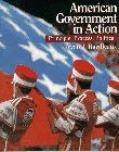 Book American Government in Action: Principle, Process, Politics free