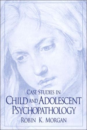 Book Case Studies in Child and Adolescent Psychopathology free