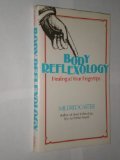 Book Body Reflexology - Healing At Your Fingertips free