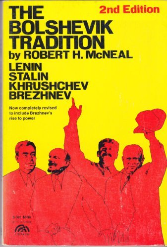 Book The Bolshevik Tradition: Lenin, Stalin, Khrushchev, Brezhnev (A Spectrum Book) free
