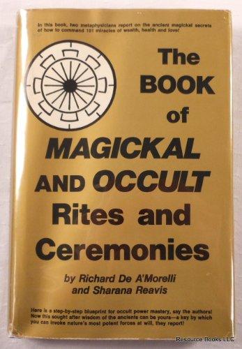 Book The book of magickal [sic] and occult rites and ceremonies free