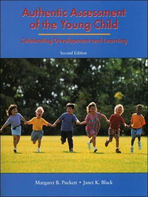 Book Authentic Assessment of the Young Child: Celebrating Development and Learning (2nd Edition) free