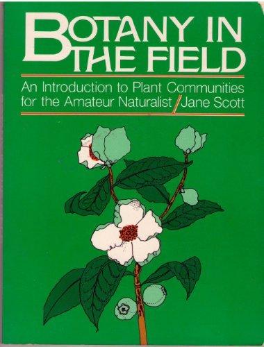 Book Botany in the Field: An Introduction to Plant Communities for the Amateur Naturalist free