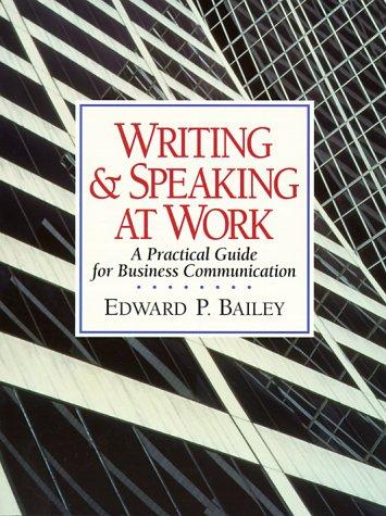 Book Writing and Speaking at Work: A Practical Guide for Business Communication free