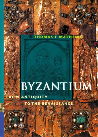 Book Byzantium From Antiquity to the Renaissance (Perspectives): First Edition free