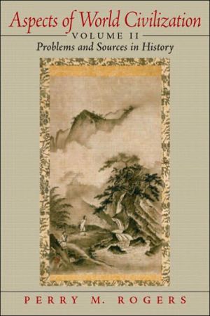 Book Aspects of World Civilization: Problems and Sources in History, Volume 2 free