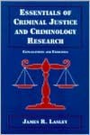Book Essentials of Criminal Justice and Criminology Research: Explanations and Exercises free