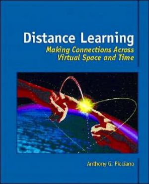 Book Distance Learning: Making Connections Across Virtual Space and Time free