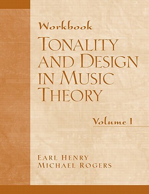 Book Tonality and Design in Music Theory: Workbook free