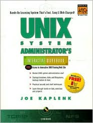 Book Unix System Administrator's Interactive Workbook (Unix Interactive Workbook Series) free