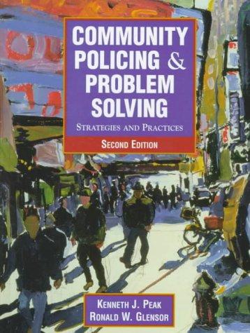 Book Community Policing and Problem Solving: Strategies and Practices free
