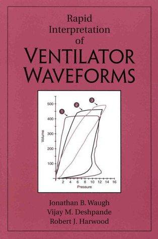Book Rapid Interpretation of Ventilator Waveforms free