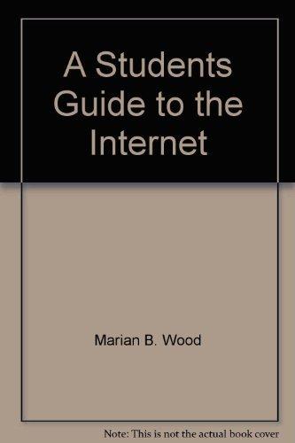 Book A Students Guide To The Internet (surfing For Success In Business 1998-1999) free