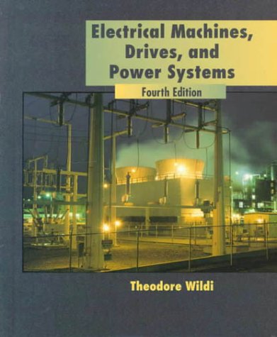 Book Electrical Machines, Drives, and Power Systems (4th Edition) free