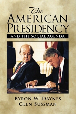 Book The American Presidency and the Social Agenda free