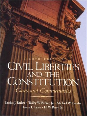 Book Civil Liberties and the Constitution: Cases and Commentaries (8th Edition) free