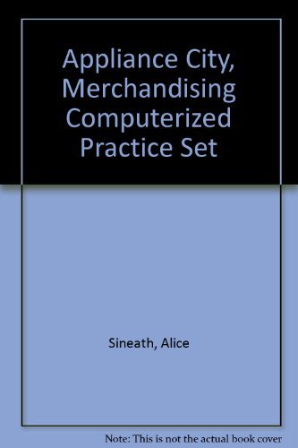 Book Appliance City, Merchandising Computerized Practice Set free