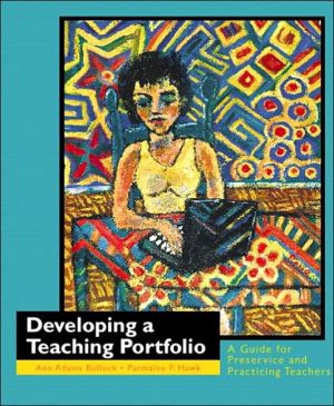 Book Developing a Teaching Portfolio: A Guide for Preservice and Practicing Teachers free