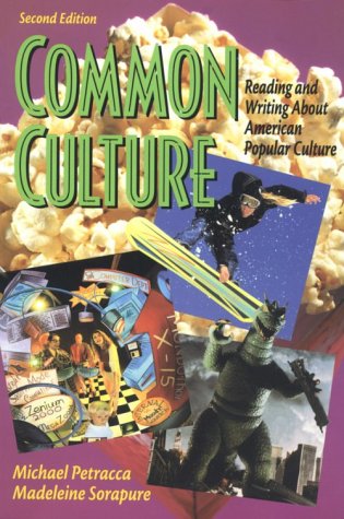 Book Common Culture: Reading And Writing About American Popular Culture free