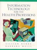 Book Information Technology for the Health Professions free