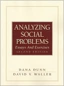 Book Analyzing Social Problems: Essays and Exercises (2nd Edition) free