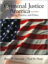 Book Criminal Justice in America: Theory, Practice, and Policy (2nd Edition) free