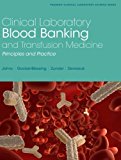 Book Clinical Laboratory Blood Banking and Transfusion Medicine Practices (Pearson Clinical Laboratory Science) free