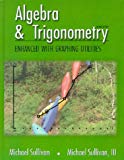 Book Algebra And Trigonometry Enhanced With Graphing - A Social And Cultural History, Combined Brief Edition free