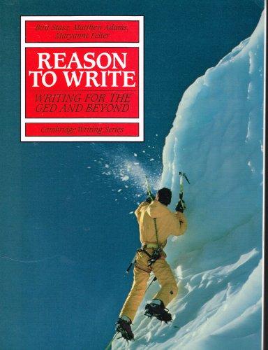 Book Reason To Write: Writing For The Ged And Beyond (cambridge Writing Series) free