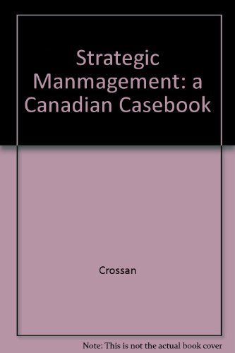 Book Strategic Manmagement: A Canadian Casebook free