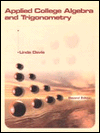 Book Applied College Algebra and Trigonometry, Second Edition free
