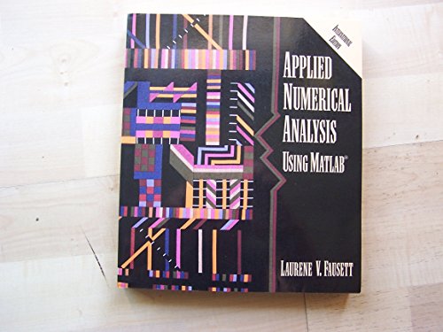 Book Applied Numerical Analysis Using Matlab International Edition free