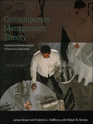 Book Contemporary Management Theory: Controlling and Analyzing Costs in Foodservice Operations (4th Edition) free